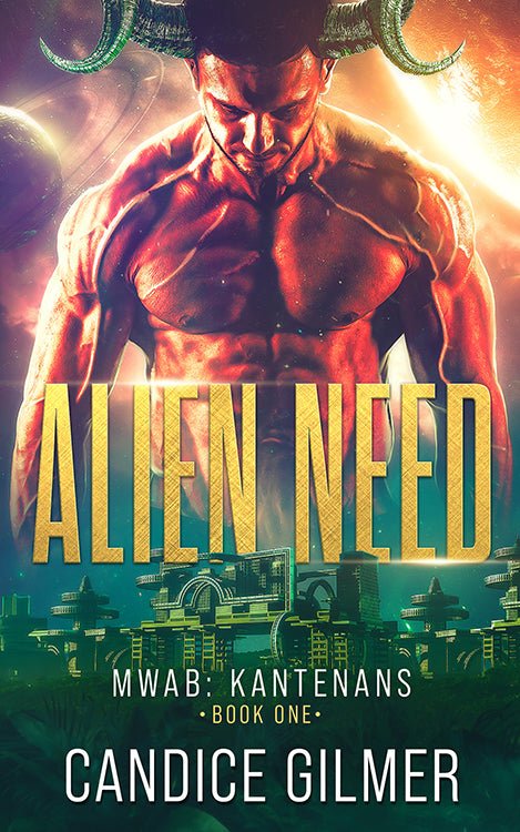 Alien Need - Candice Gilmer Books