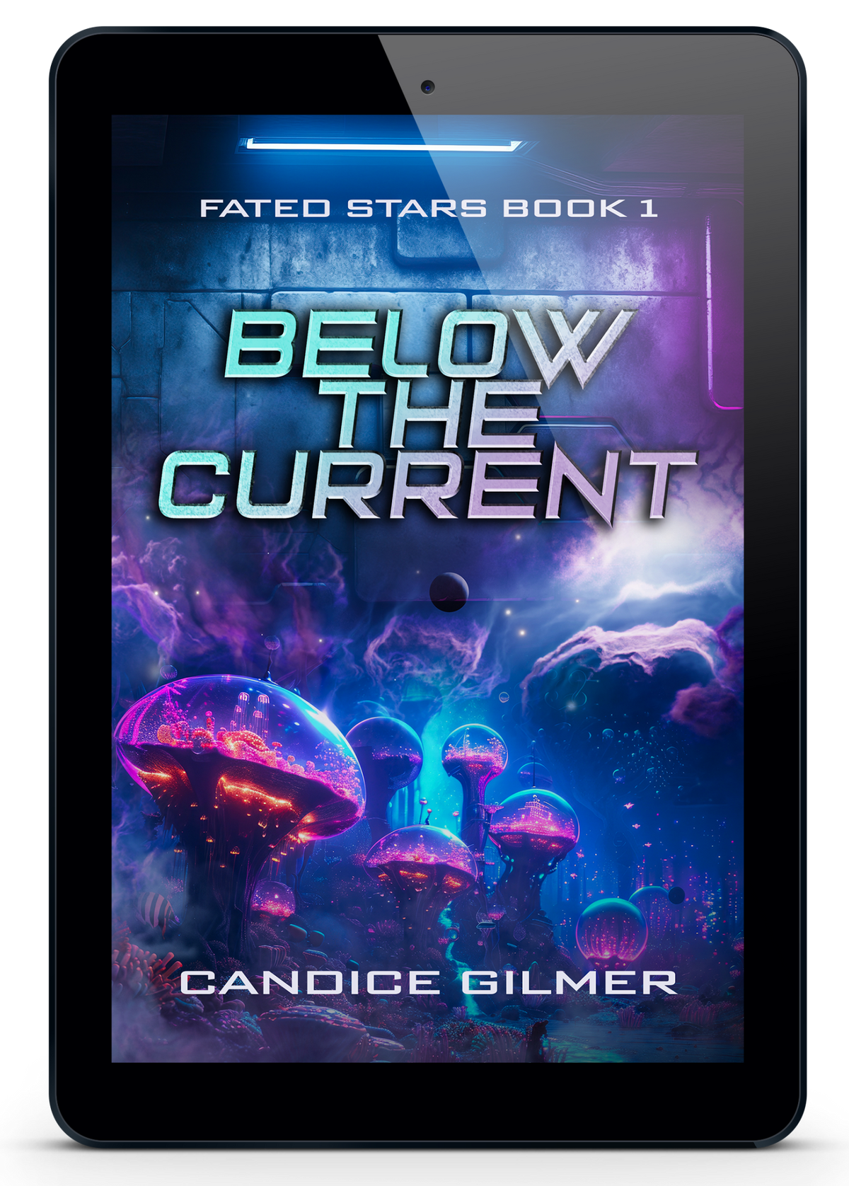 Below the Current - Candice Gilmer Books