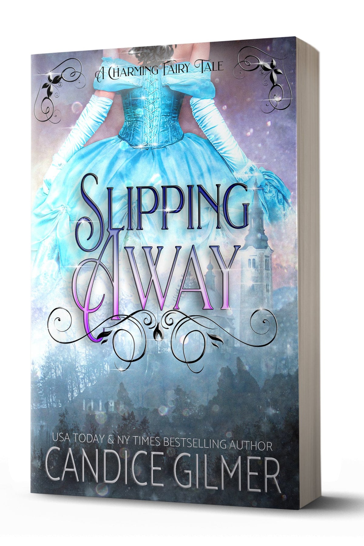 Slipping Away - Candice Gilmer Books
