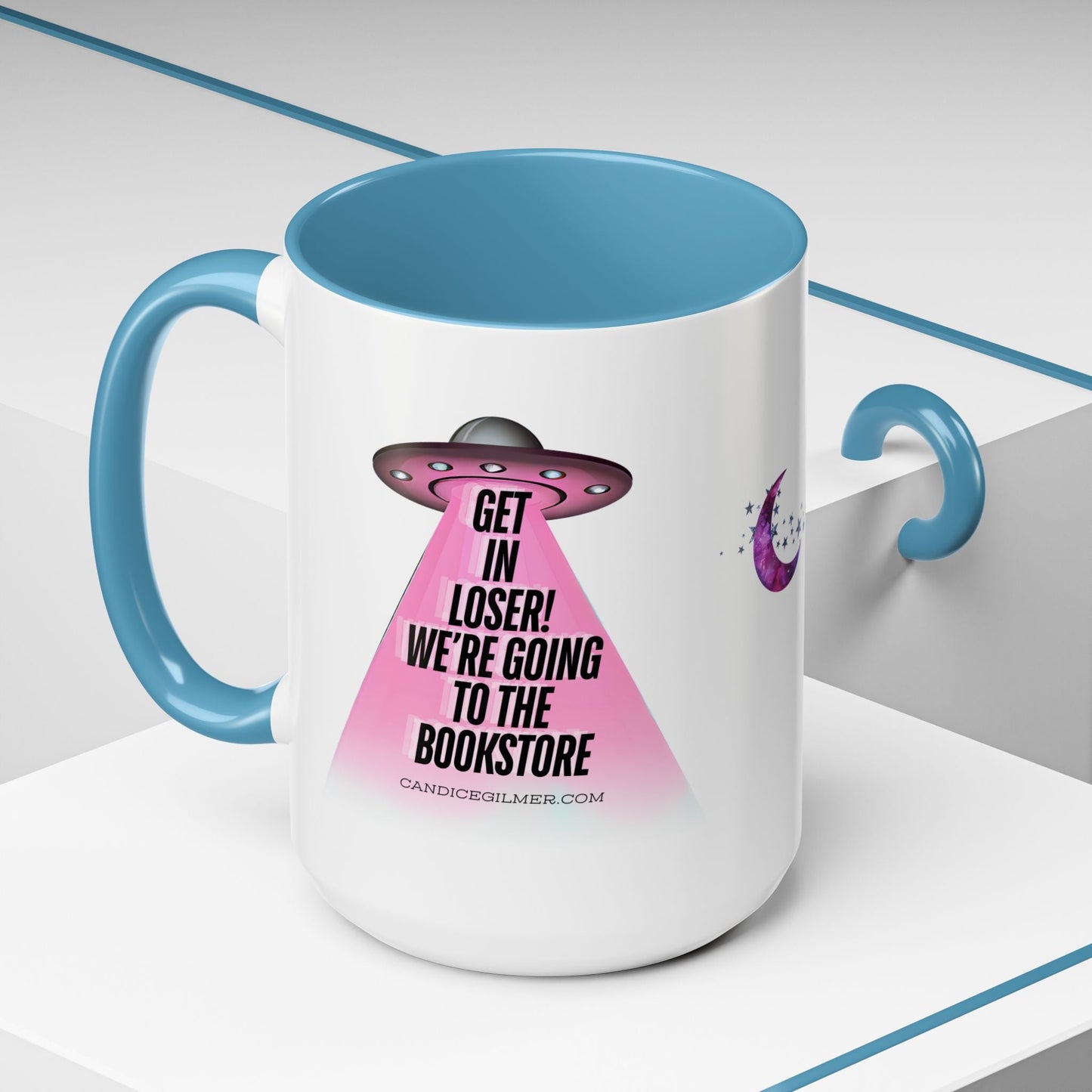 Get In Loser! Coffee Mug - Candice Gilmer Books