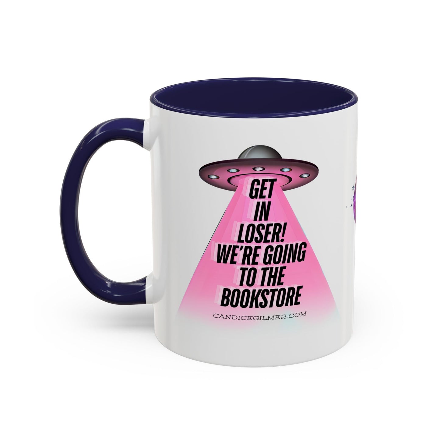 Get In Loser! Coffee Mug - Candice Gilmer Books
