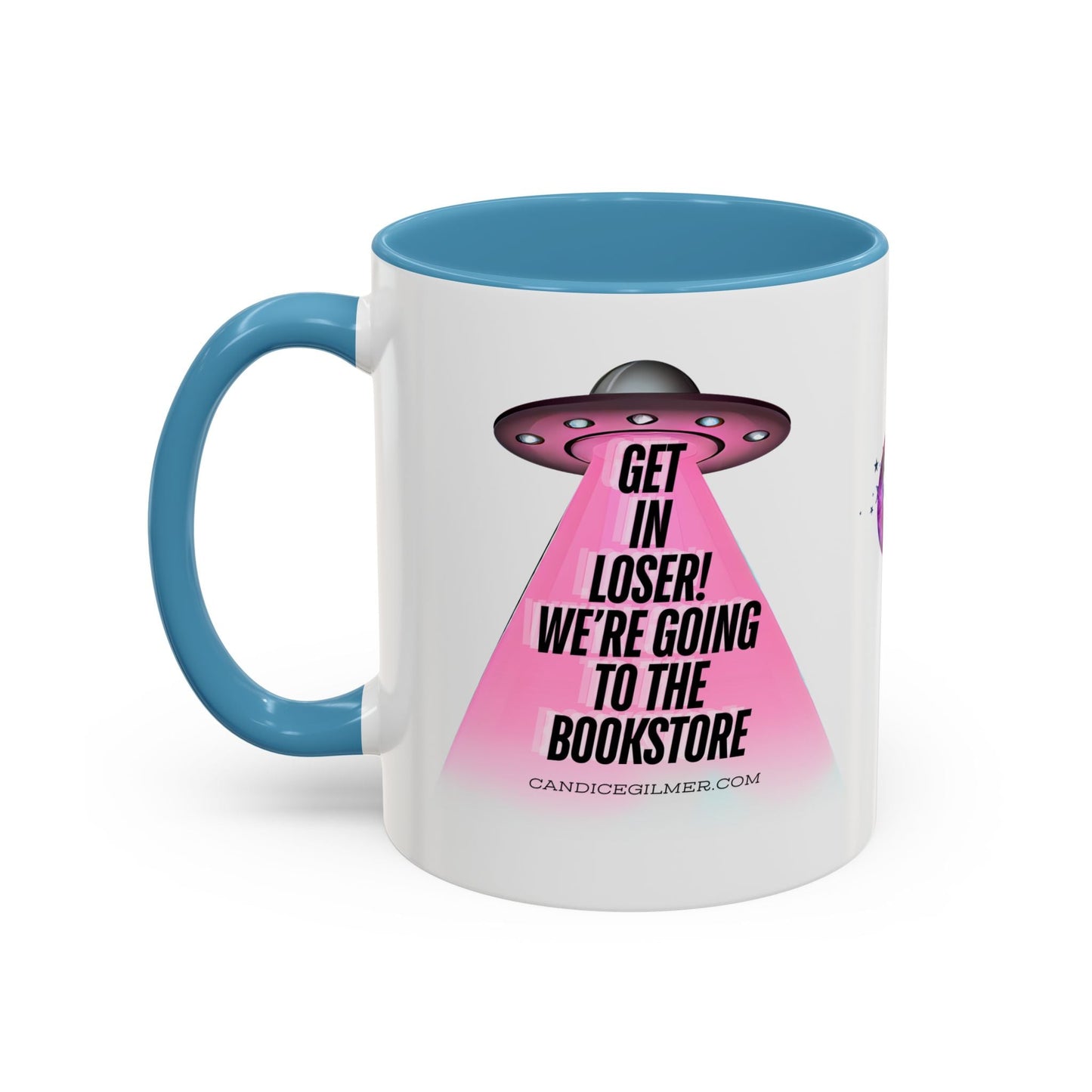 Get In Loser! Coffee Mug - Candice Gilmer Books
