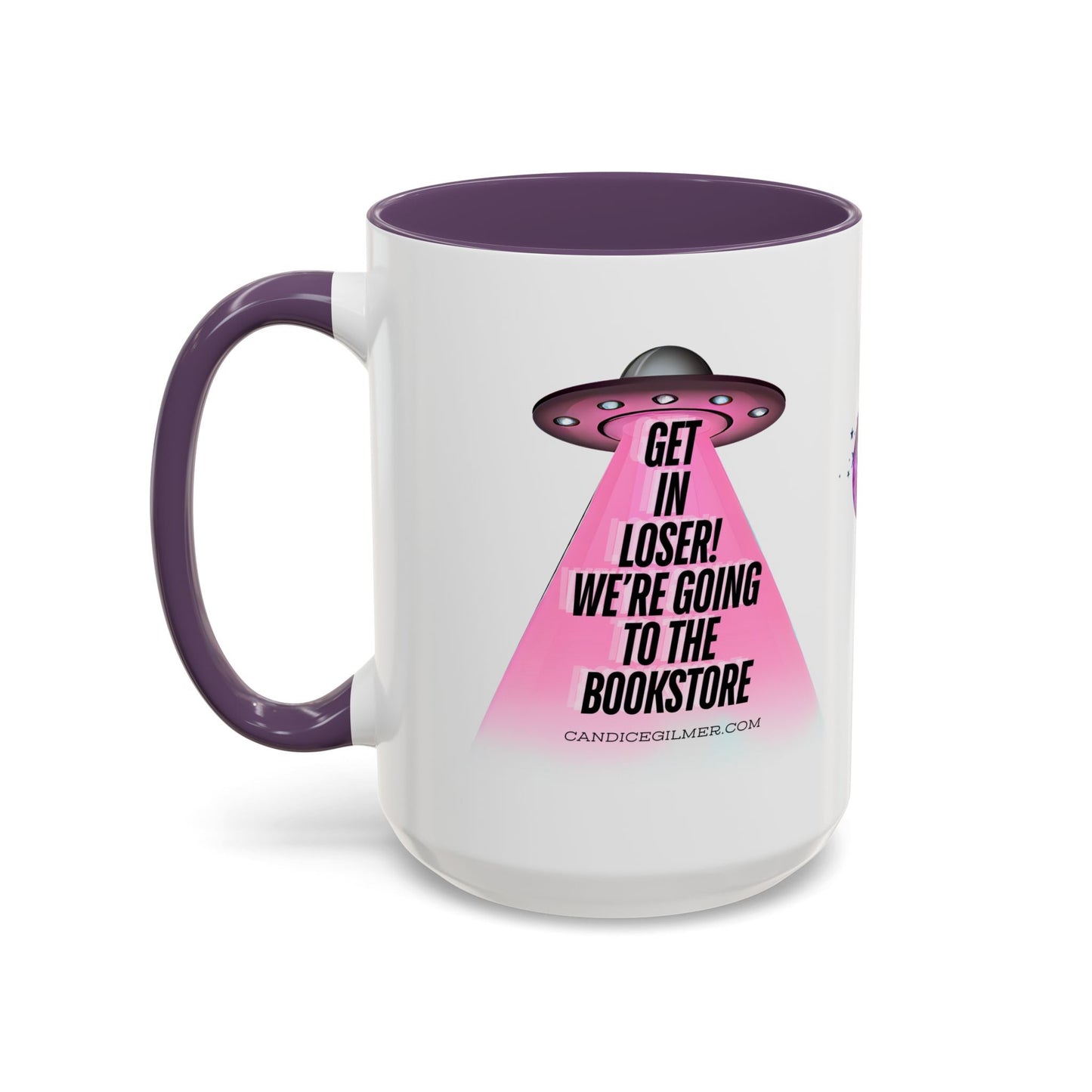 Get In Loser! Coffee Mug - Candice Gilmer Books