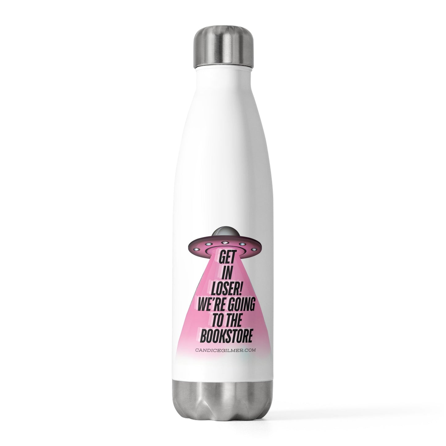 Get in Loser! Insulated Water Bottle - Candice Gilmer Books