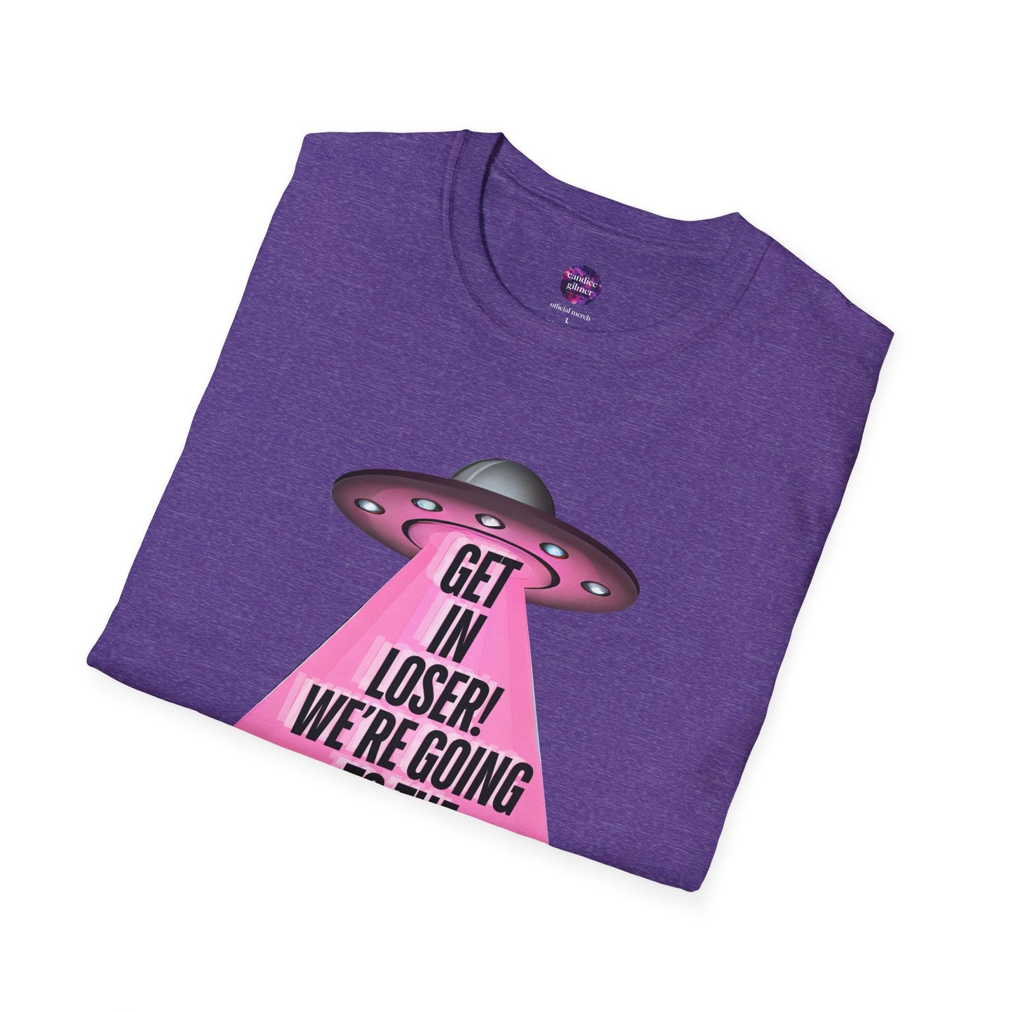 Get In Loser! T-Shirt, Unisex Softstyle Tee, Bookstore Lover Gift, Alien Graphic Tee, Fun Casual Wear, Unique Gift for Nerds - Candice Gilmer Books