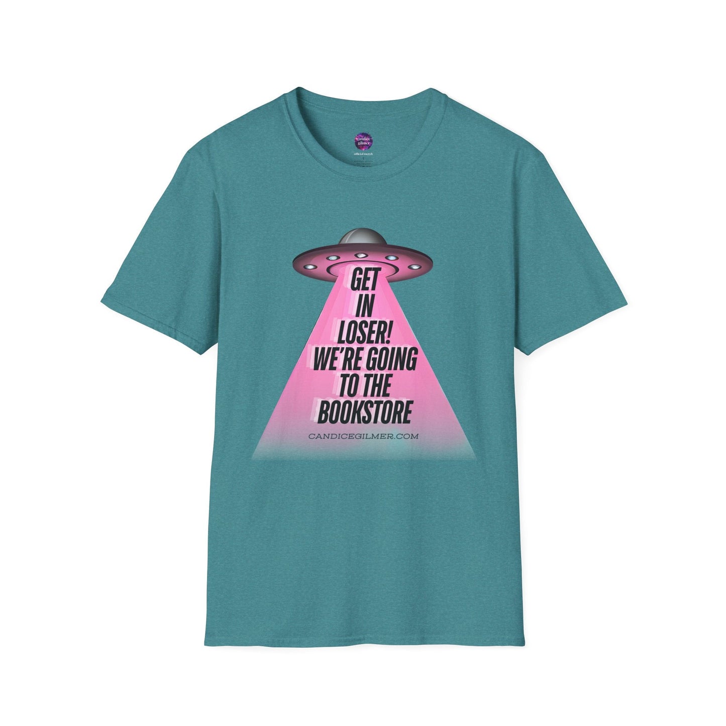 Get In Loser! T-Shirt, Unisex Softstyle Tee, Bookstore Lover Gift, Alien Graphic Tee, Fun Casual Wear, Unique Gift for Nerds - Candice Gilmer Books