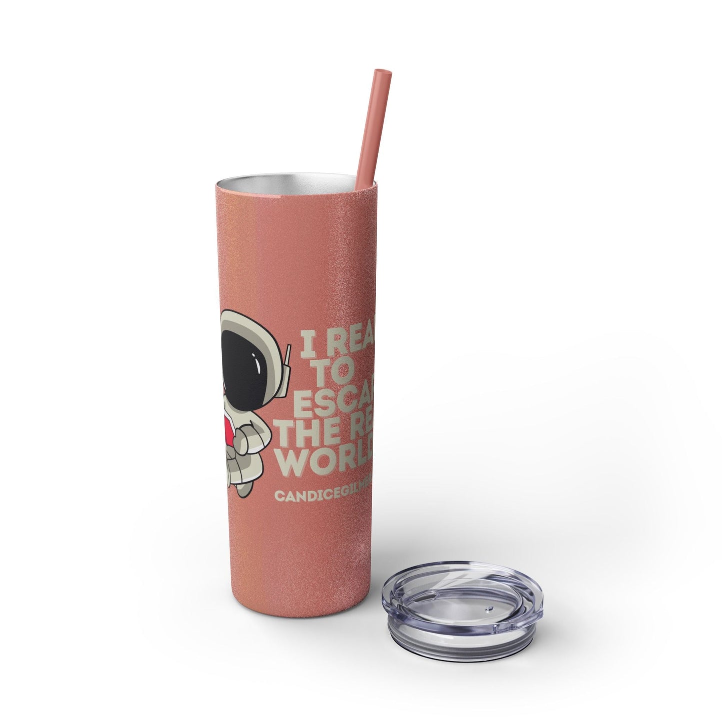 I Read to Escape the Real World Skinny Glitter Tumbler with Straw, Perfect for Space Lovers, Travel Mug, Coffee Cup, Drinkware - Candice Gilmer Books