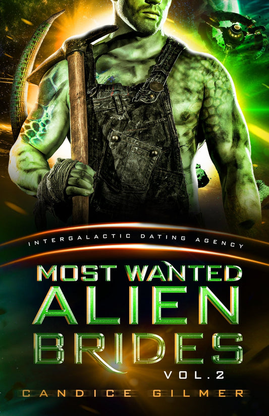 Most Wanted Alien Brides: IDA Volume 2 (ebook) - Candice Gilmer Books