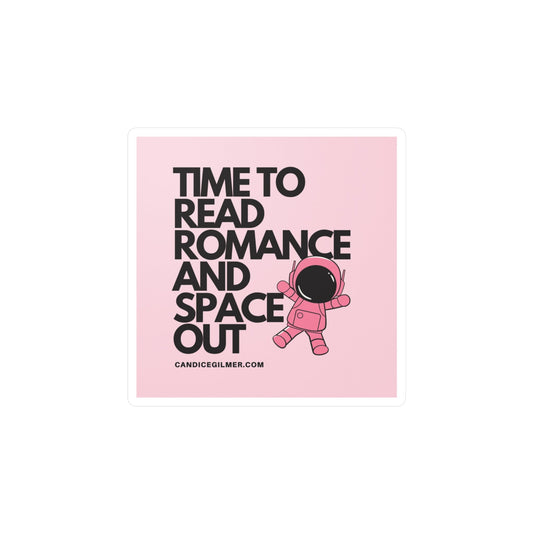 Time to Read Romance and Space Out Vinyl Decals - Candice Gilmer Books