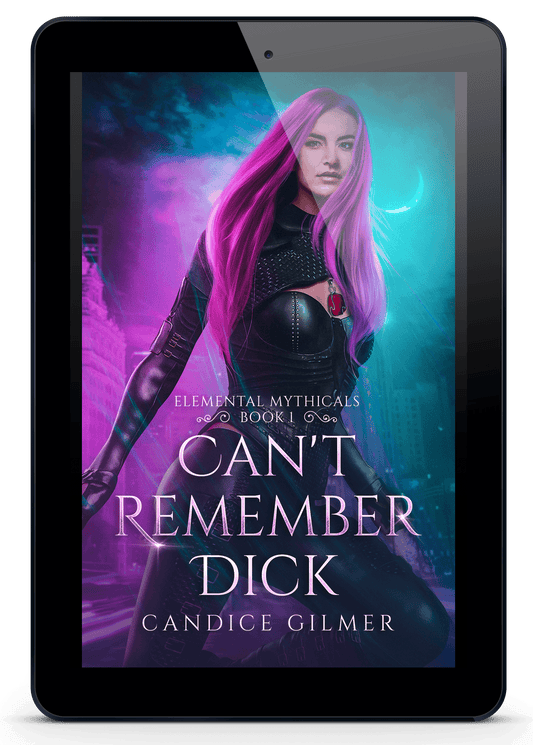 Can't Remember Dick - Candice Gilmer Books