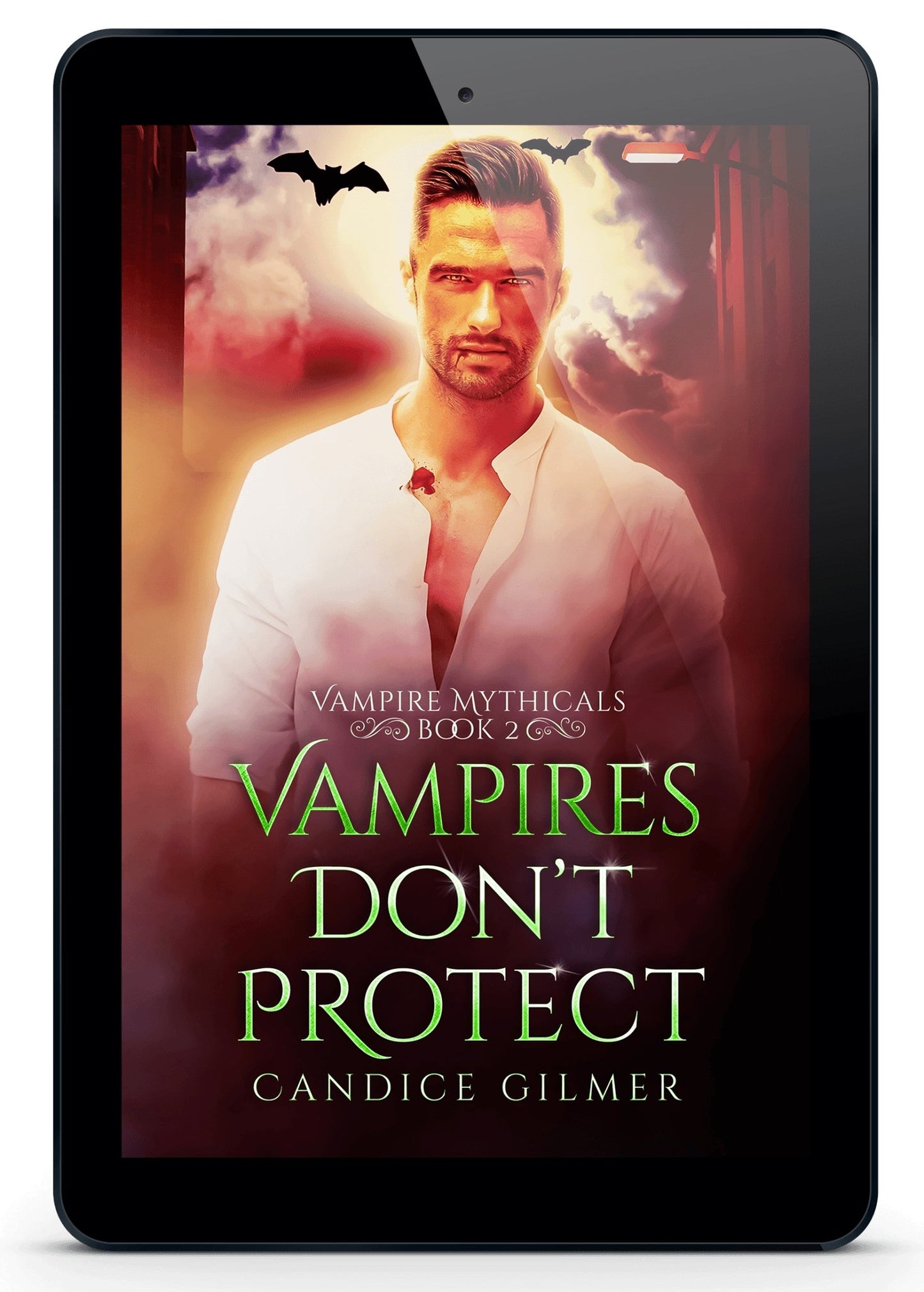 Vampires Don't Protect - Candice Gilmer Books