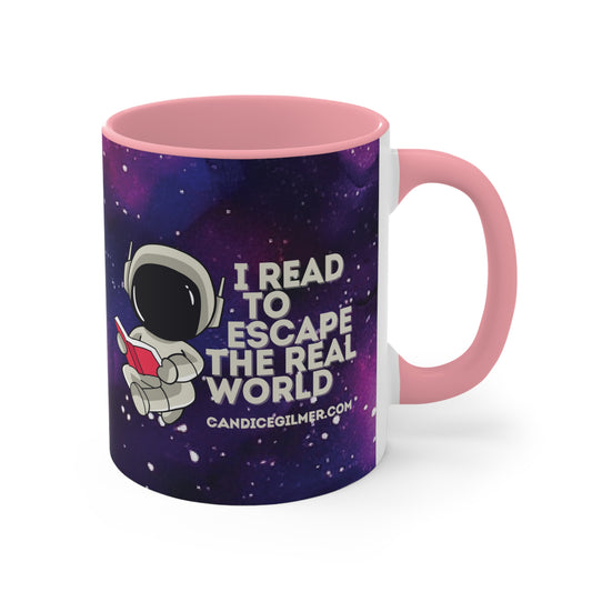 I Read to Escape the Real World Coffee mug