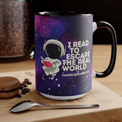 I Read to Escape the Real World Coffee mug