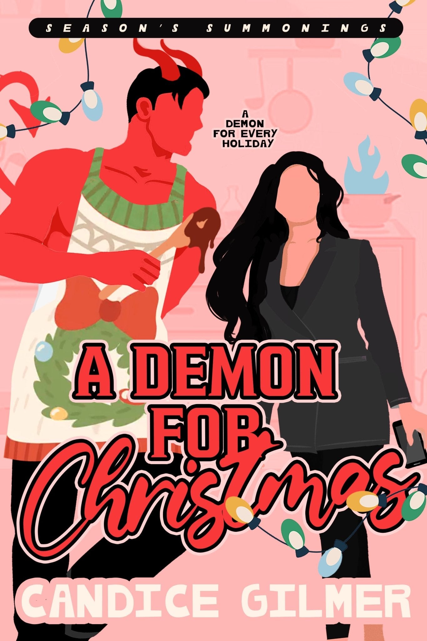 A Demon for Christmas - Candice Gilmer Books