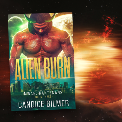Alien Burn - Candice Gilmer Books