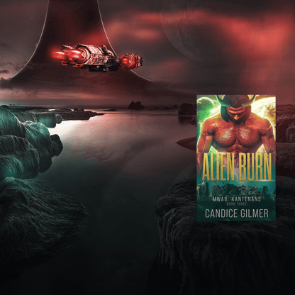 Alien Burn - Candice Gilmer Books