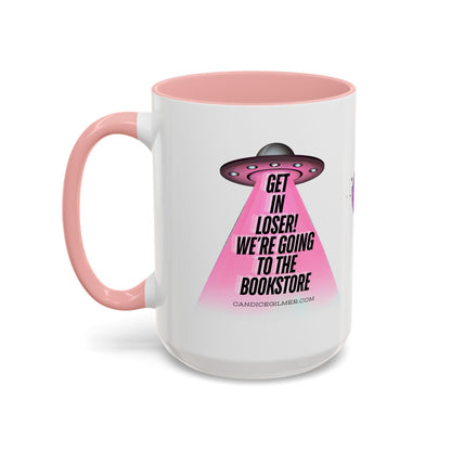 Get In Loser! Coffee Mug - Candice Gilmer Books