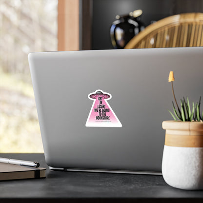 Get In Loser We're Going to the Bookstore Kiss - Cut Vinyl Sticker - Candice Gilmer Books