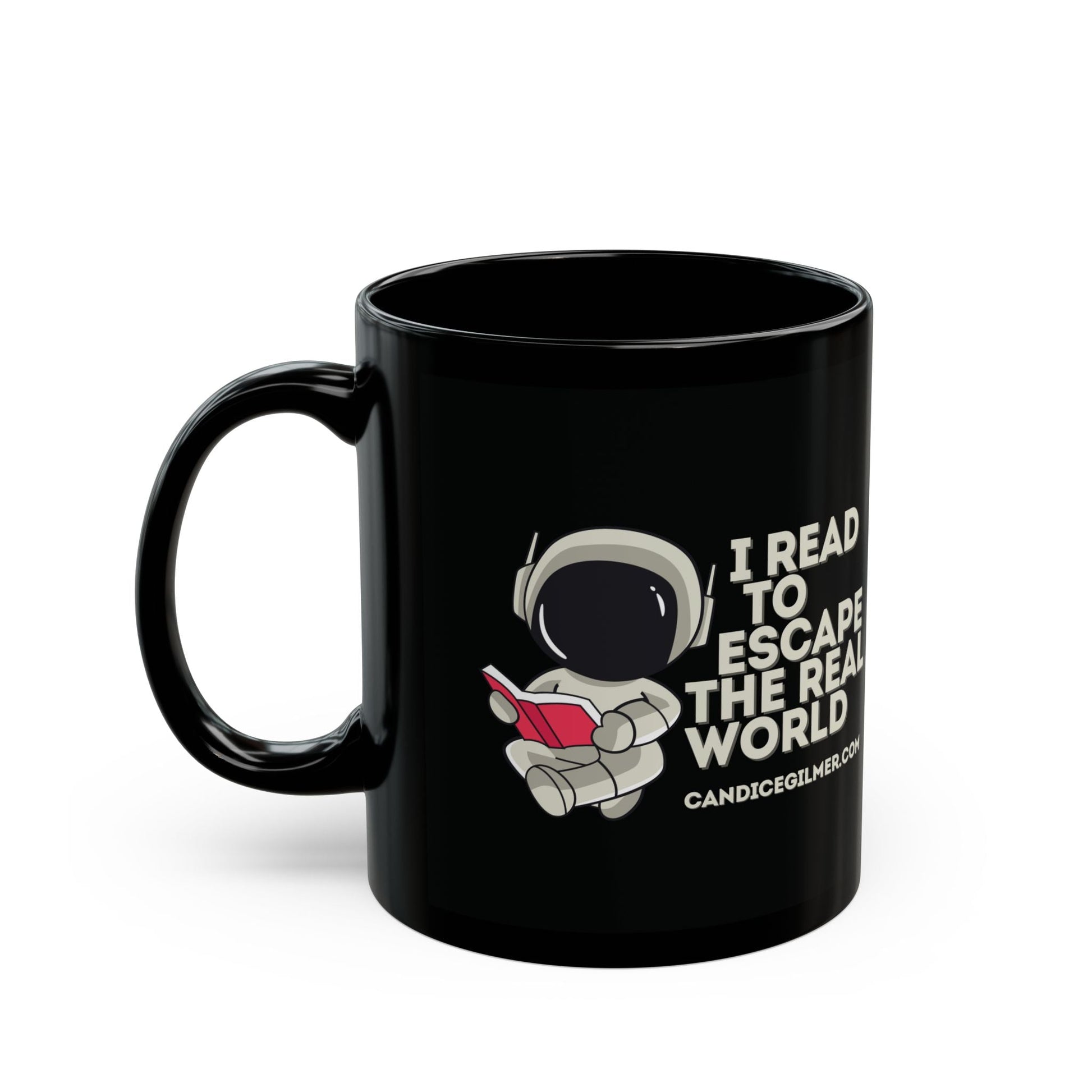 I Read to Escape Black Coffee Mug Book Lover's Coffee Cup - Candice Gilmer Books
