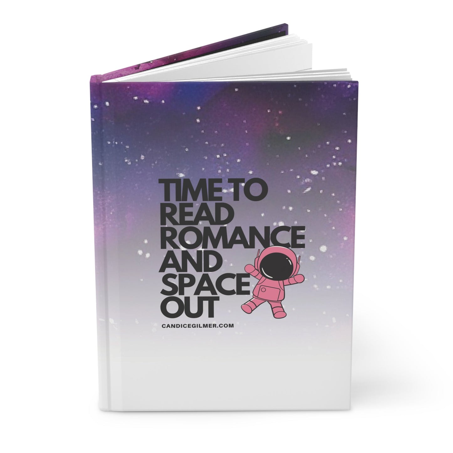 Time to Read Romance and Space Out Hardback Journal - Candice Gilmer Books