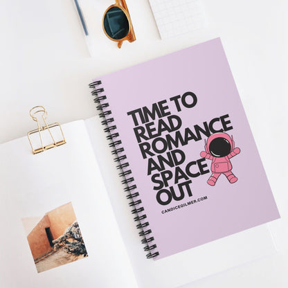 Time to Read Romance and Space Out Spiral Notebook - Candice Gilmer Books