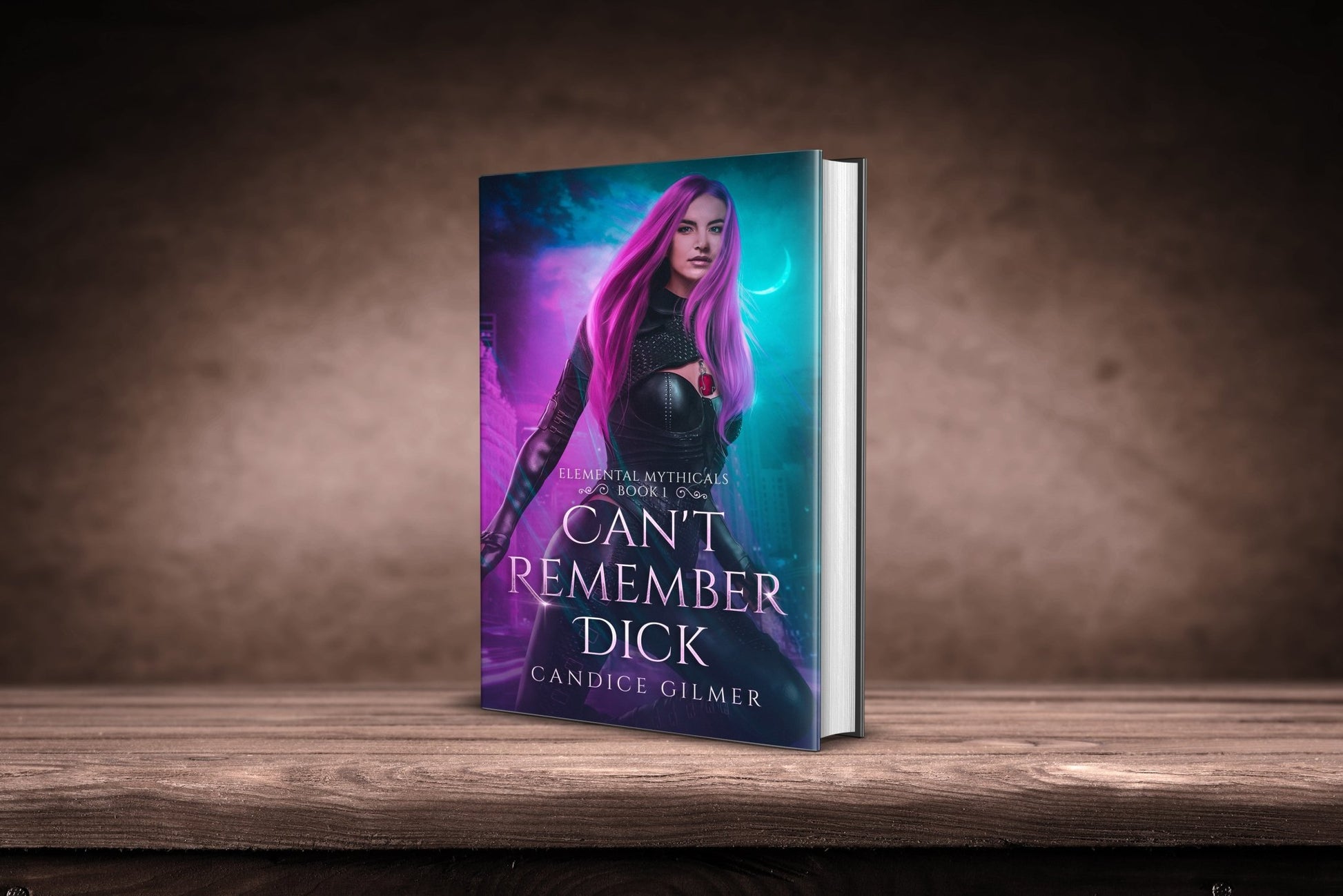 Can't Remember Dick - Candice Gilmer Books